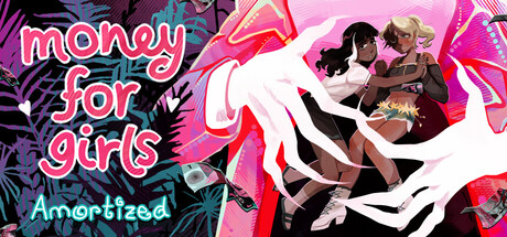 Money for Girls: Amortized 封面