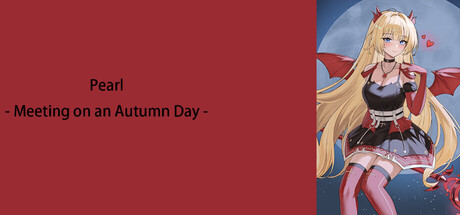 Pearl - Meeting on an Autumn Day - 封面