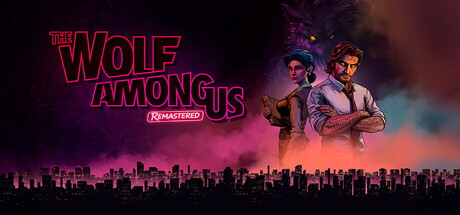 The Wolf Among Us Remastered 封面